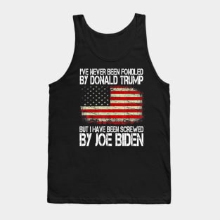 i've never been fondled by donald trump but i have been screwed by joe biden Tank Top